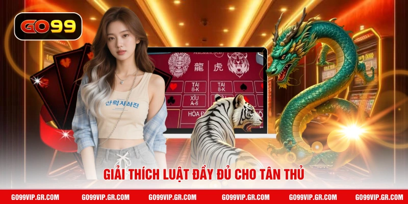 Giải thích luật đầy đủ cho tân thủ