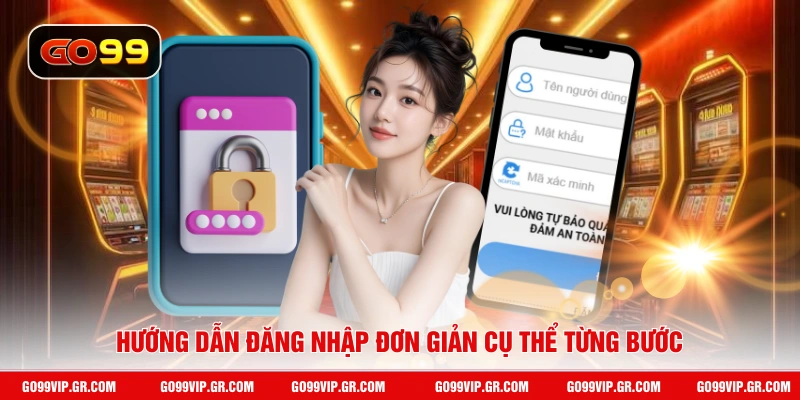 Hướng dẫn đăng nhập đơn giản cụ thể từng bước