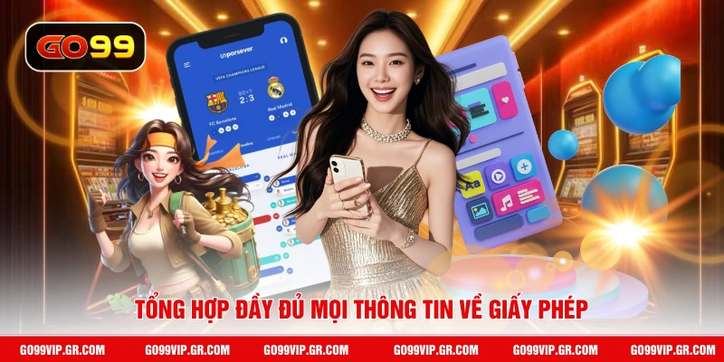 Tổng hợp đầy đủ mọi thông tin về giấy phép