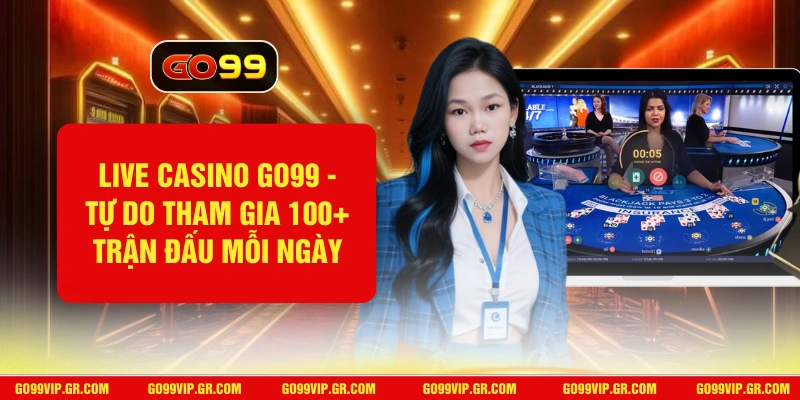 Live Casino GO99